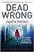 Dead Wrong (DC Maggie Jamieson, #2)