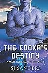 The Edokas' Destiny by S.J. Sanders