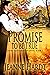 Promise to Be True (Smoky M...