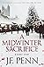 A Midwinter Sacrifice: A Sh...