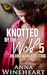 An Awkward Knotting (Knotted by the Wolf #5)