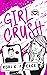Girl Crush (Girl Crush, #1)