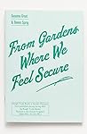 From Gardens Wher...