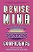 Confidence by Denise Mina