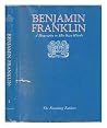 The Founding Fathers Benjamin Franklin: A Biography in His Own Words (VOLUME 1) The Founding Fathers Benjamin Franklin: A Biography in His Own Words (VOLUME 1)