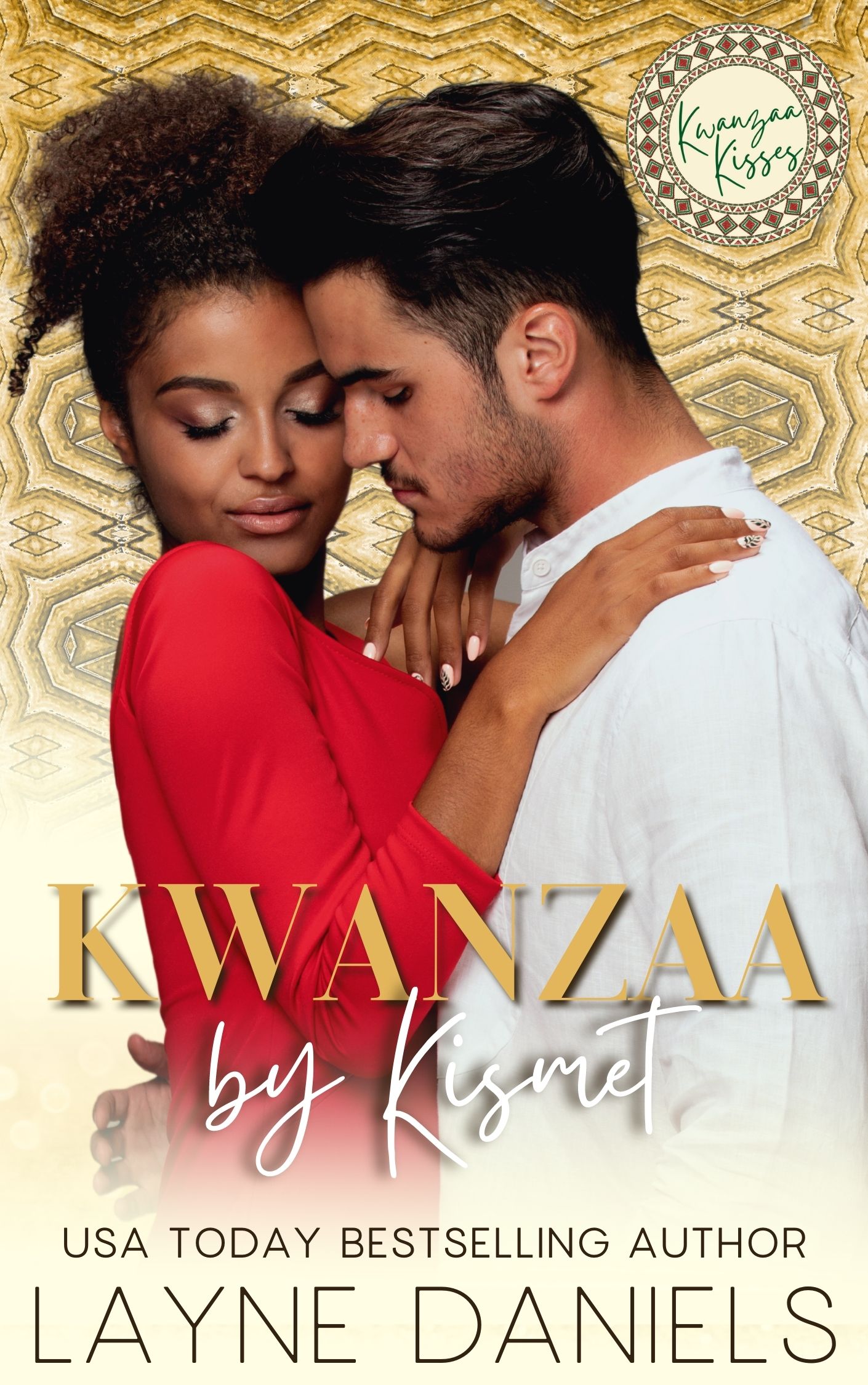 Kwanzaa by Kismet (Kwanzaa Kisses Holiday Romance)