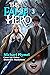 The False Hero, Volume 3