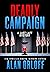 Deadly Campaign (The Last L...