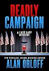 Deadly Campaign (The Last Laff Mystery series Book 2)