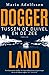 Tussen de duivel en de zee (Doggerland, #3)