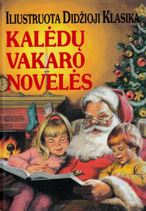 Kalėdų vakaro novelės (Iliuostruota didžioji klasika)