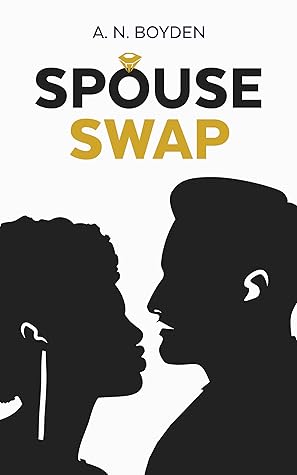 Spouse Swap (The Swap Series Book 1)