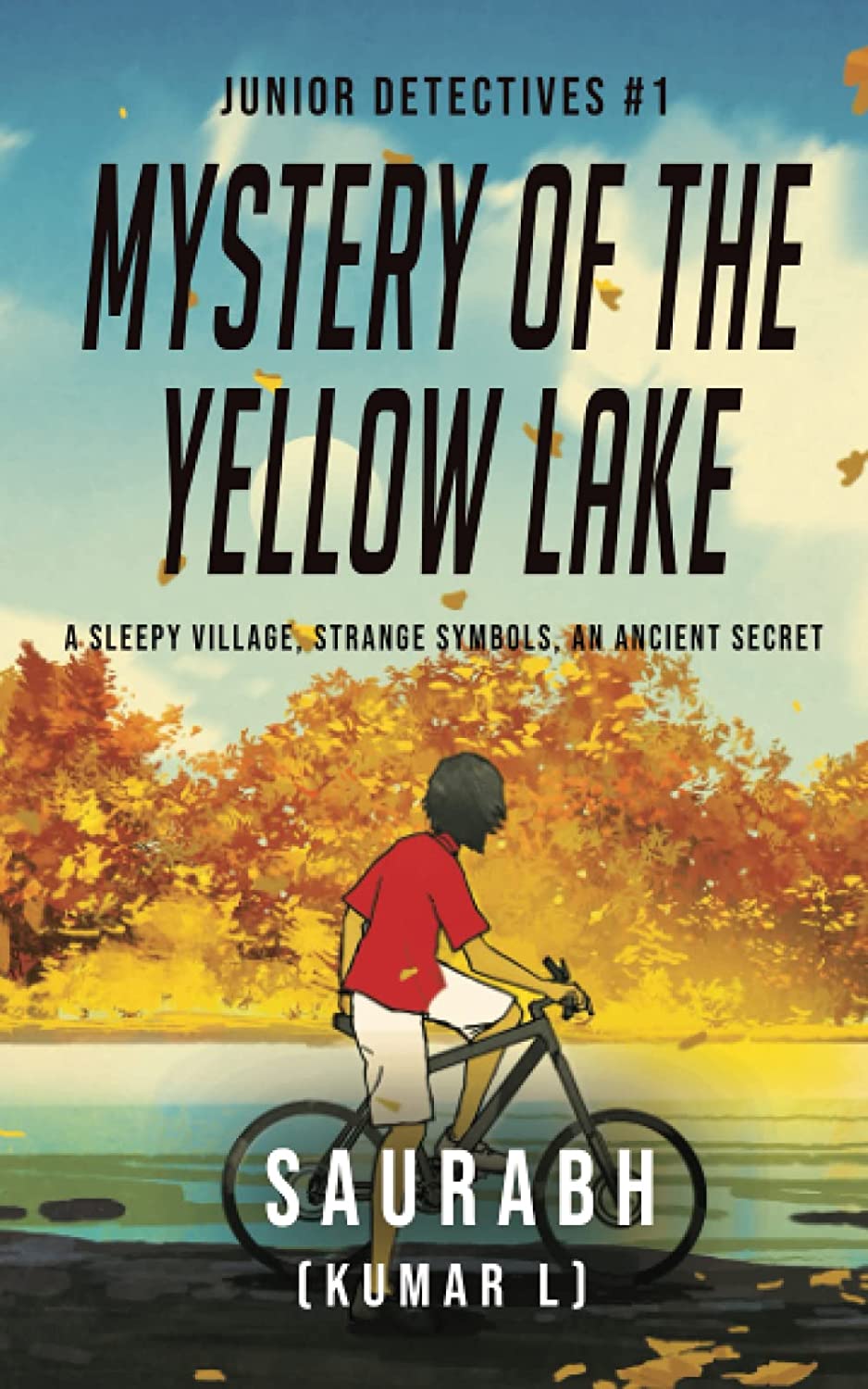 Mystery of The Yellow Lake (Junior Detectives, #1)