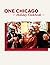 One Chicago by Dick Wolf