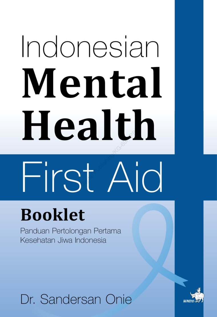 Indonesian Mental Health First Aid Booklet: Panduan Pertolongan Pertama Kesehatan Jiwa Indonesia (Paperback)