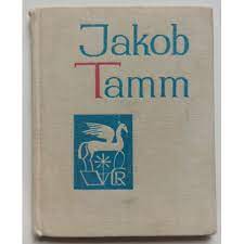 Jakob Tamm. Väike luuleraamat
