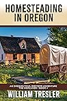 Homesteading in O...