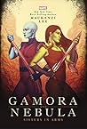 Gamora & Nebula by Mackenzi Lee