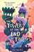 The Tower at the End of Tim...