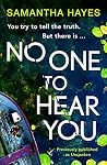 No One to Hear You