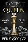 Protect Your Queen