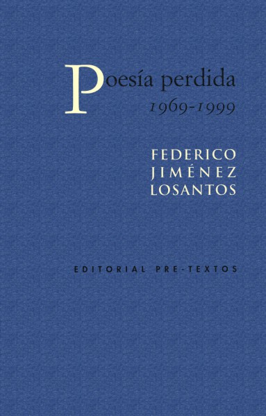 Poesía perdida (1969-1999)