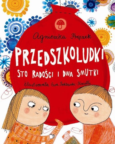 Przedszkoludki Sto radosci i dwa smutki (Hardcover)