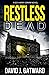 Restless Dead (DCI Harry Grimm, #5)