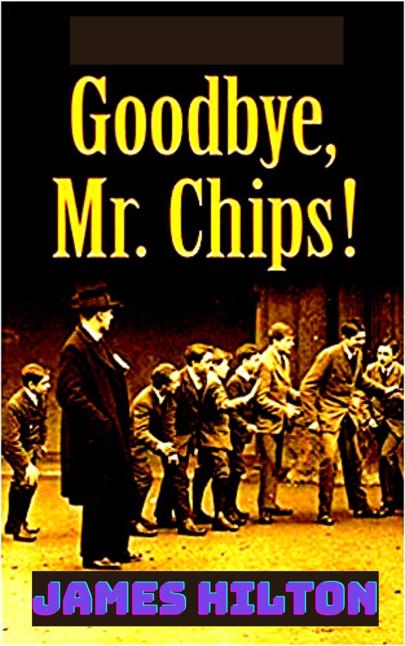 Goodbye, Mr. Chips
