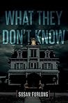 What They Don't Know