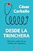 Desde la trinchera