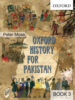 Oxford History for Pakistan Book 3 (Paperback)