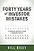 Forty Years of Investor Mis...