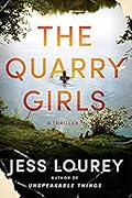 The Quarry Girls 