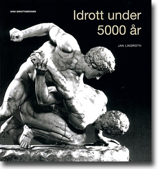 Idrott under 5000 år (Unknown Binding)