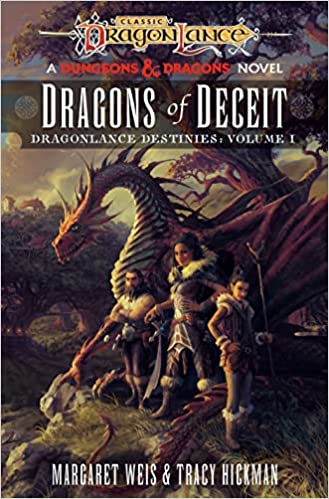Dragons of Deceit (Dragonlance: Destinies, #1)