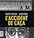 L’accident de caça by David L.  Carlson