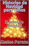 Historias de Navidad para niños by Carlos Peraza