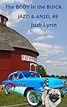 The Body in the Buick (Jazzi Zanders #8)
