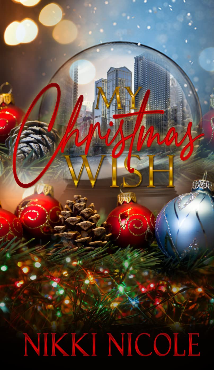 My Christmas Wish: Novella (Kindle Edition)