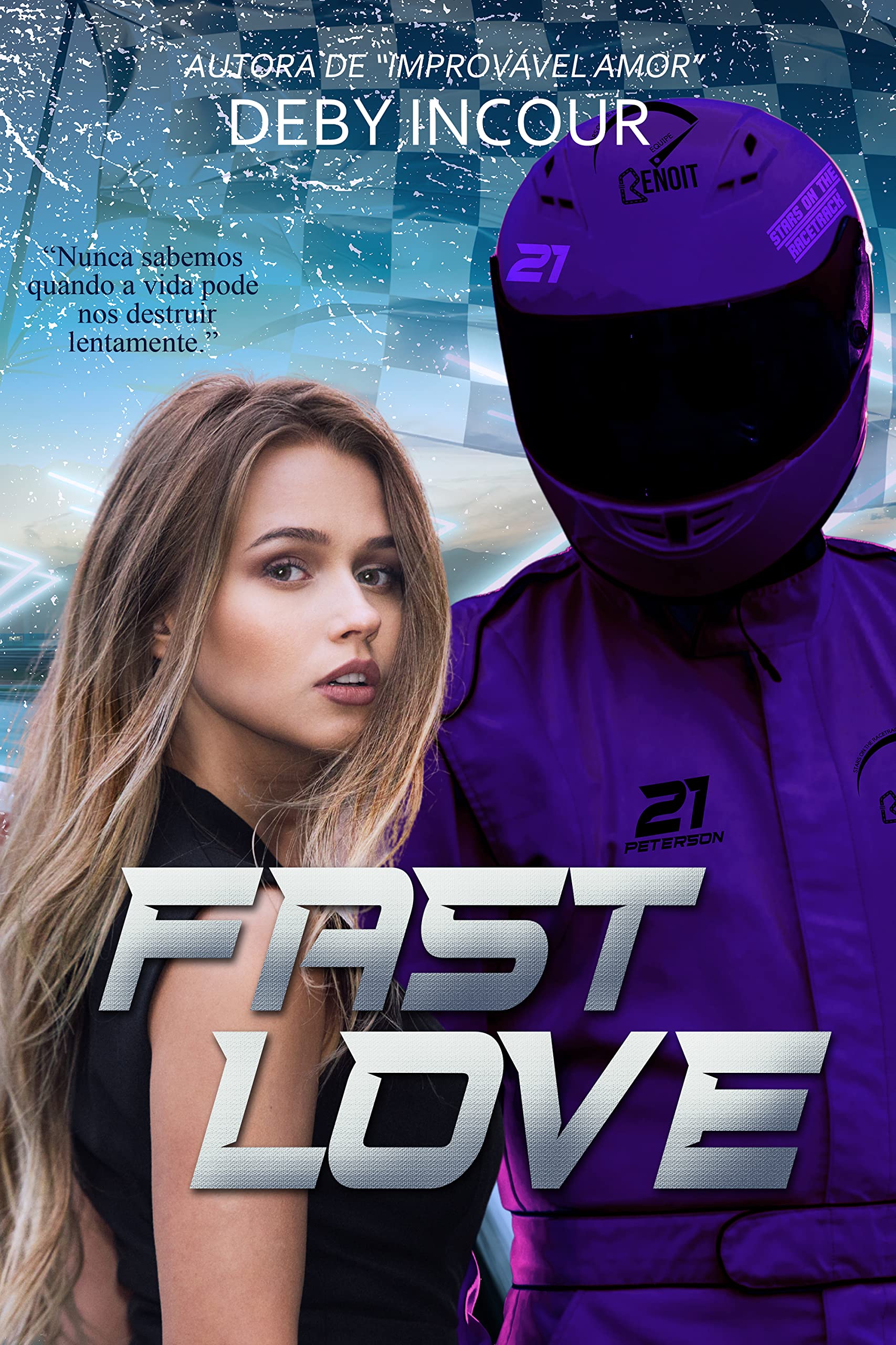 Fast Love: Stars on the Racetrack - 1 (Kindle Edition)