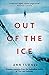 Out of the Ice