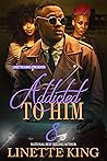 Addicted to him 8