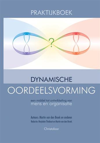 Praktijkboek dynamische oordeelsvorming (Hardcover)