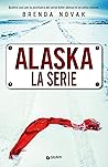 Alaska. La serie
