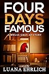 Four Days Famous