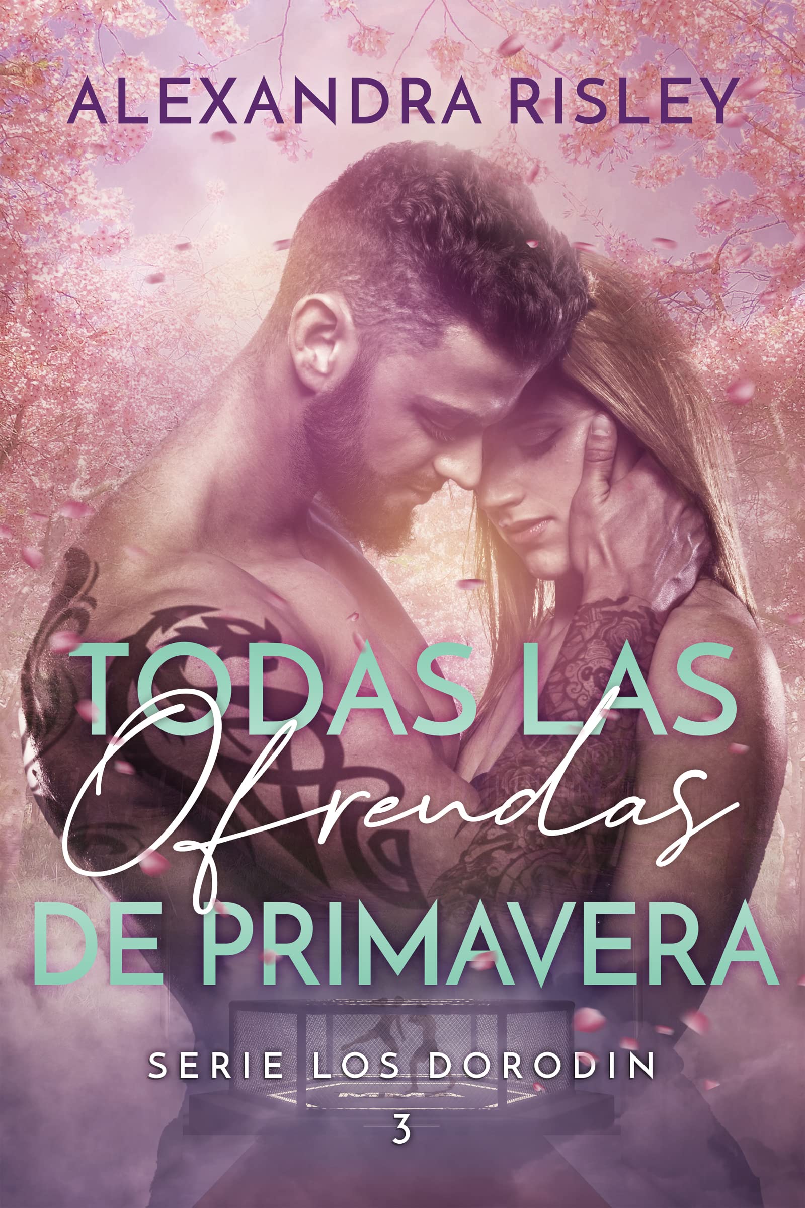Todas las ofrendas de primavera (Los Dorodin #3)