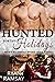 Hunted for the Holidays (Hu...