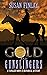 Gold and Gunslingers (Tangl...