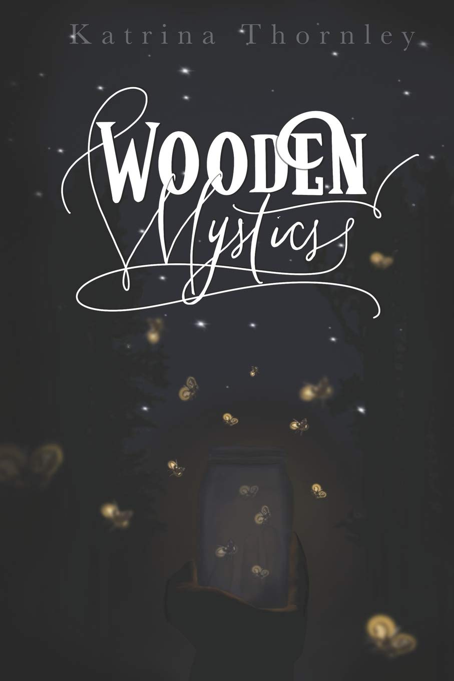 Wooden Mystics